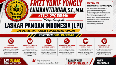 Frizt Yonif Yongly Lumbantoruan, S.E., M.M. Bergabung di Laskar Pangan Indonesia, DPC Demak Siap Kawal Kepentingan Pangan